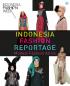 Indonesia Fashion Reportage: Modest Fashion Attire
